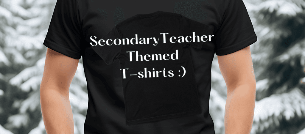 A man is wearing black t-shirt that has a text Secondary Teacher Themed T-shirts