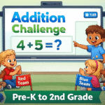 Children from two teams sit excitedly in front of a smartboard showing the title ‘Addition Challenge’ and the problem 4 + 5, with a timer in the corner. A boy in a blue shirt points to the problem while red and blue team members clap and cheer. Text at the bottom reads ‘Pre-K to 2nd Grade.